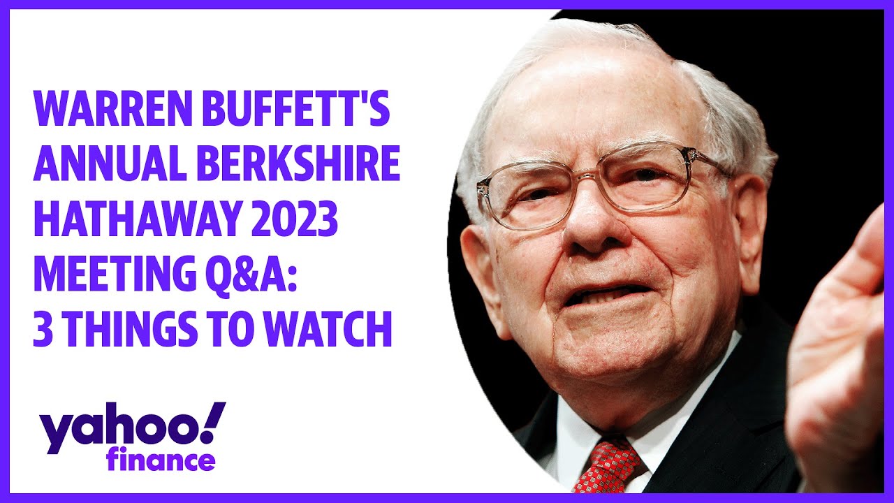 Warren Buffett's Annual Berkshire Hathaway 2023 Meeting Q&A: 3 Things ...